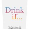 Drink If... Drinking Game