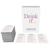 Drink If... Drinking Game