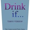 Drink If... Taboo Drinking Game