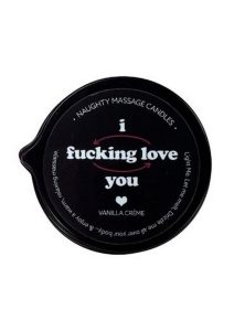Kama Sutra Naughty Note I F*CKING LOVE YOU 2oz Massage Candle with Pour Spout Tin