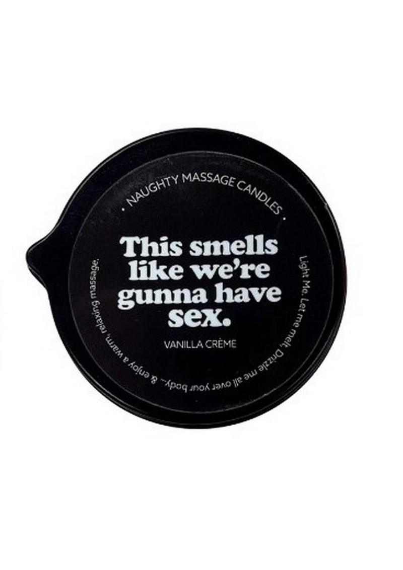 Kama Sutra Naughty Note THIS SMELLS LIKE WE GUNNA HAVE SEX 2oz Massage Candle with Pour Spout Tin